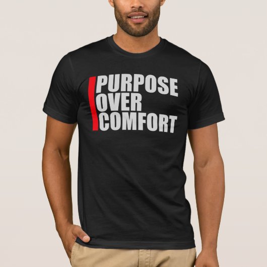 T-shirt Purpose Over Comfort Motivation Mindset Growth (Devant)