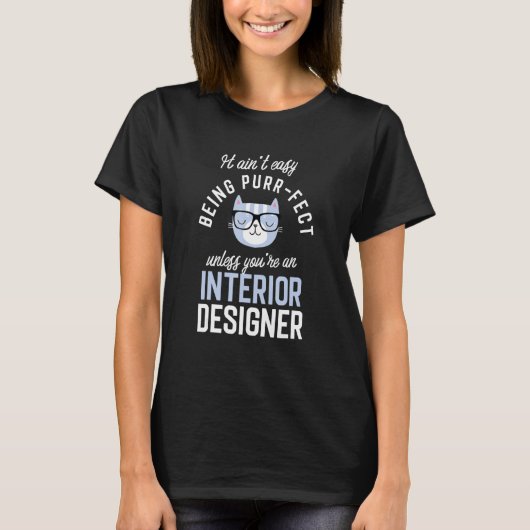 T-shirt Purr-Fect Interior Designer Funny Home Idea (Devant)