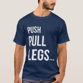 T-SHIRT PUSH PULL LEGS (Devant)