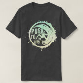 T-shirt PUSH TO THE LIMITS Attention aux snowboarders 4 (Design devant)