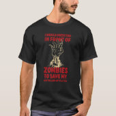 T-shirt Push You In Zombies To Save My Australian Cattle D (Devant)