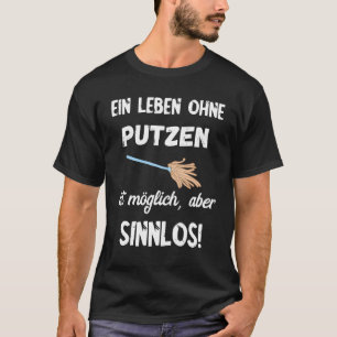 T-shirt Putzkraft Nettoyage Colonne Femme de ménage Lady