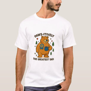 T-shirt Pws-itivement le plus grand papa ours