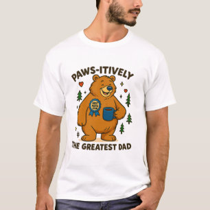 T-shirt Pws-itivement le plus grand papa ours