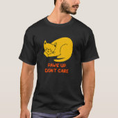 T-shirt Pws Up Don't care Couples Chat Kitten Chat Maman (Devant)
