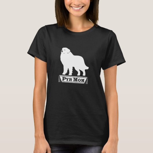 T-shirt Pyr Mom Great Pyrenees (Devant)