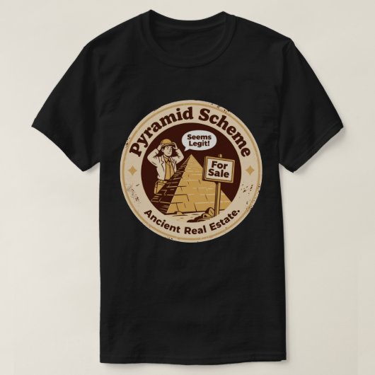 T-shirt Pyramide Scheme Funny Archéologie (Design devant)