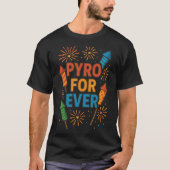 T-shirt Pyro Forever Feuerwerk Illustration (Devant)