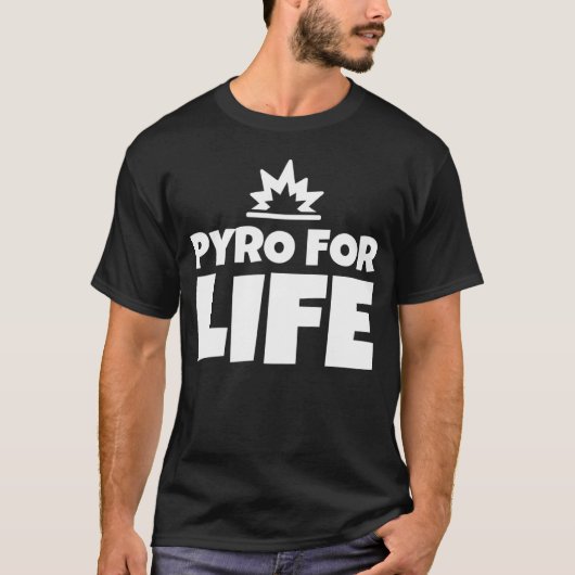 T-shirt Pyro pour la vie (Devant)