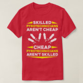T-shirt Pyrotechnics Skilled Fireworks Pyrotechnician  (Design devant)