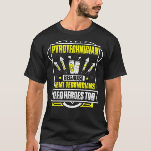 T-shirt Pyrotechnie Héros Fireworks Pyrotechnicien