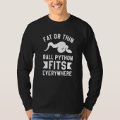 T-shirt Python boule gros ou mince convient partout Python (Devant)