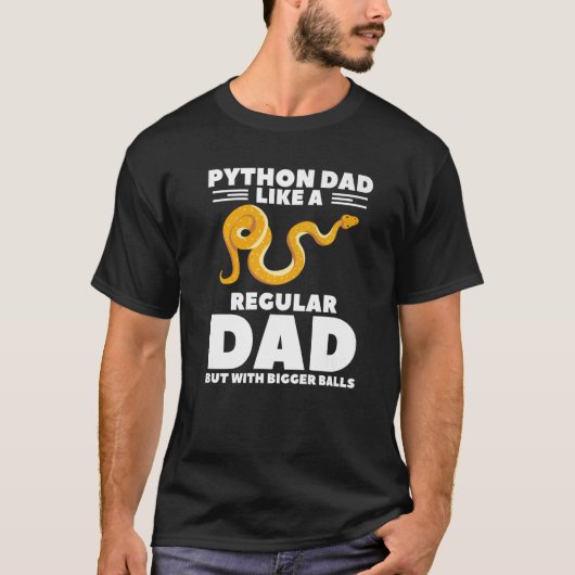 T-shirt Python Papa Comme Un Papa Régulier Mais Avec Un Ba (Devant)