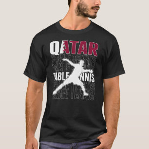 T-shirt Qatar Ping Pong Fier Qatari Table Tennis Support