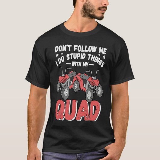T-shirt Quad mud motorcross adrenaline ride (Devant)