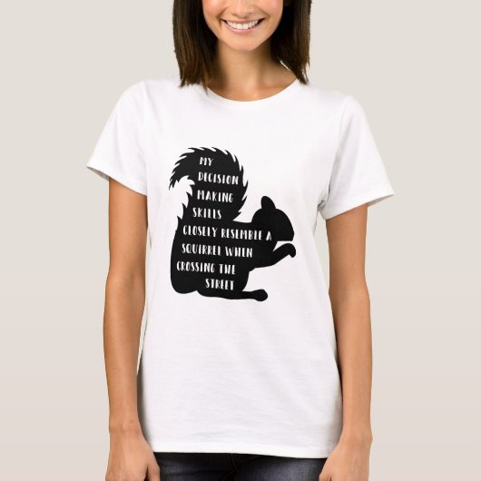 T-shirt Qualifications de prise de décision (Devant)