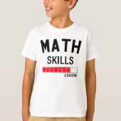 T-shirt Qualifications drôles de maths chargeant le (Devant)