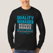 T-shirt Quality Manager, Funny Quality Manager Qoute (Devant)