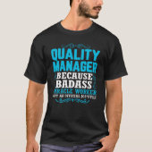 T-shirt Quality Manager, Funny Quality Manager Qoute (Devant)