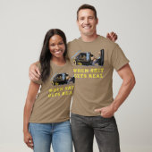 T-shirt Quand ça devient réel (Unisexe)