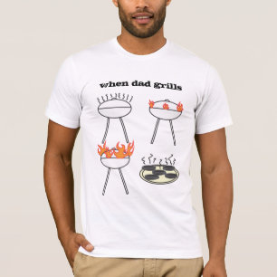 T-shirt Quand des grils de papa est-ce un roi de barbecue