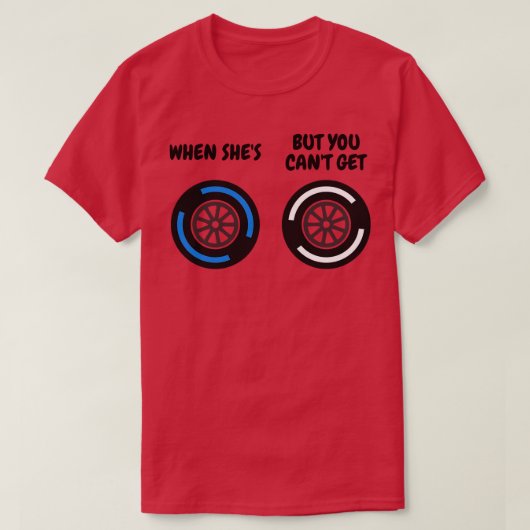 T-shirt Quand Elle Est Humide Mais Vous Ne Pouvez Pas Obte (Design devant)