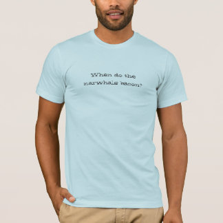 T-shirt Quand font-ils le lard de narwhals ?