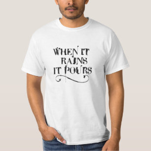 T-shirt Quand il pleut est verse