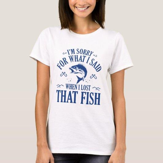 T-shirt Quand J'Ai Perdu Ce Poisson (Devant)