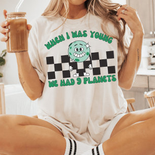 T-shirt Quand J'Étais Jeune, Nous Avions 9 Planètes, Pluto