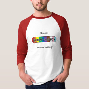 T-shirt Quand la compassion est-elle devenue une mauvaise