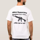 T-shirt Quand la démocratie devient tyrannie… (Dos)