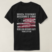 T-shirt Quand la tyrannie devient loi Thomas Jefferson Shi (Design devant)