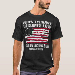 T-shirt Quand la tyrannie devient loi Thomas Jefferson Shi