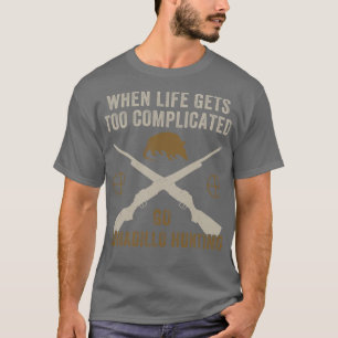 T-shirt Quand La Vie Se Compliquent Aller Armadillo Chasse