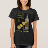 T-shirt Quand la vie vous donne des citrons (Devant)