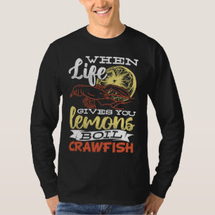 T-shirt Quand la vie vous donne des citrons faites bouilli