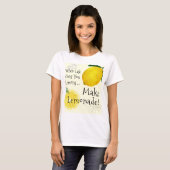 T-shirt Quand La Vie Vous Donne Des Citrons, Faites De La  (Devant entier)