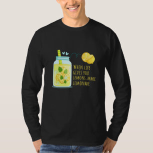 T-shirt Quand la vie vous donne des citrons faites de la l