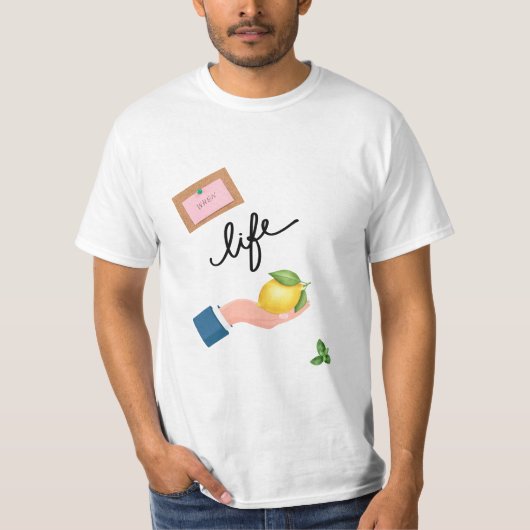 T-shirt Quand La Vie Vous Donne Des Citrons Tee (Devant)