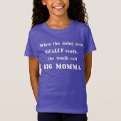 T-Shirt Quand le début devient vraiment dur, appelez Big M (Devant)