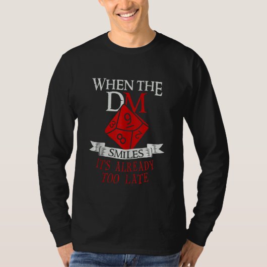 T-shirt Quand le Dm sourit c'est déjà trop tard Gamer (Devant)
