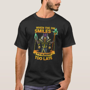 T-shirt Quand le DM sourit Tabletop Jeu de rôle