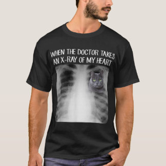 T-shirt Quand Le Docteur Me Prend Xray De Mon Coeur Drôle 