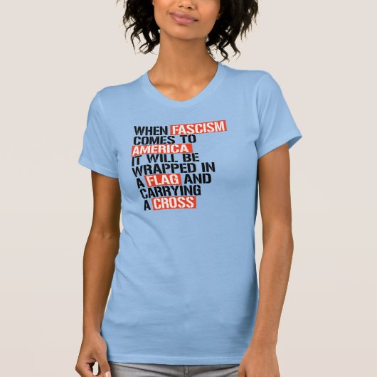 T-shirt Quand le fascisme arrive en Amérique (Devant)