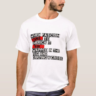 T-shirt Quand le fascisme est arrivé en Amérique