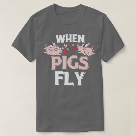 T-shirt Quand Les Chiens Volent Funny Piggy Cadeau (Design devant)