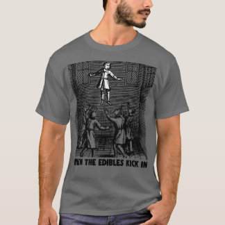 T-shirt Quand Les Édibles Commencent Dans Funny High AFSto