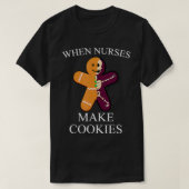 T-shirt Quand les infirmières font des cookies Noël Infirm (Design devant)