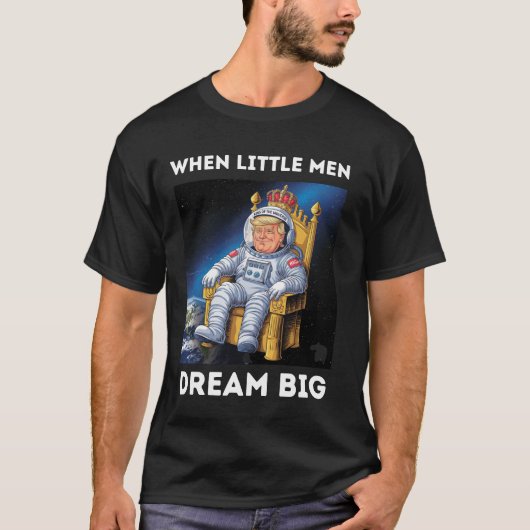 T-SHIRT QUAND LES PETITS HOMMES RÊVENT GRAND (Devant)